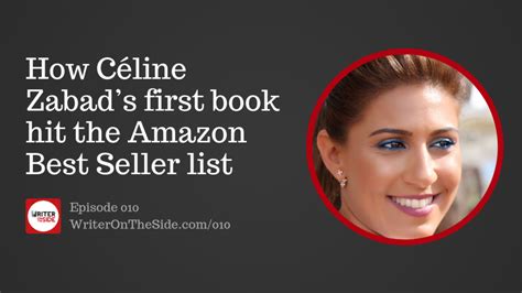 Ep. 010 How Céline Zabad’s first book hit the Amazon Best Seller 